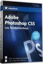 couverture du livre Adobe Photoshop CS5 : les fondamentaux